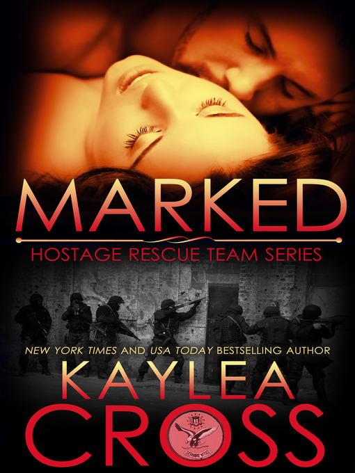 Title details for Marked by Kaylea Cross - Available